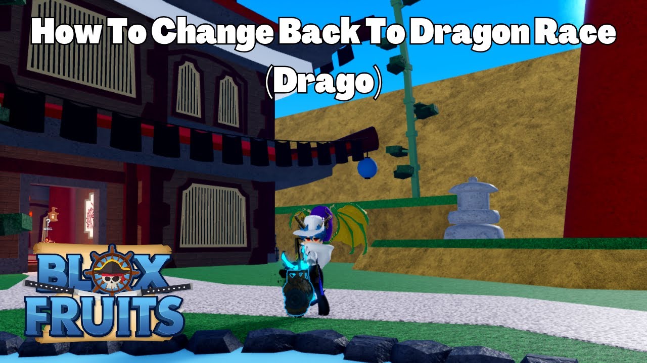 How To Switch/Change To Dragon Race (Drago) in Blox Fruits