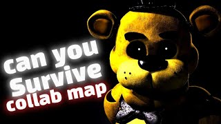 COLLAB MAP - Can You Survive