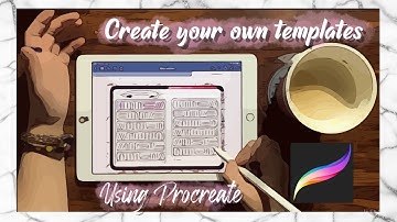 How to Make you Own Planner/ Bullet Journal Templates in Procreate