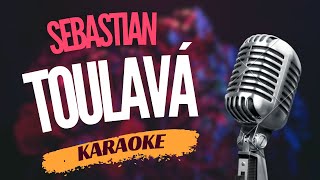 Karaoke - Sebastian - "Toulavá" | Zpívejte s námi!