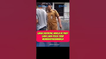 Lurah didorong warga ke parit gara-gara polisi tidur #viralvideo #beritaterkini #news #beritahari