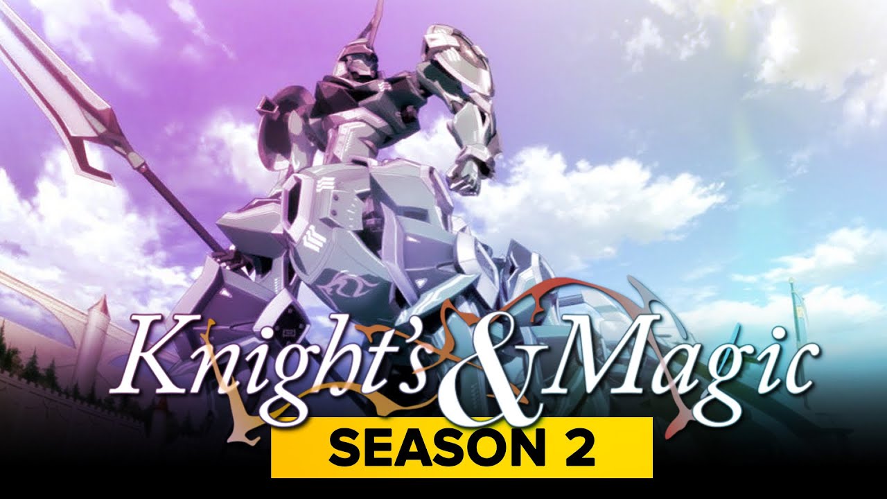 knight's & magic 2 temporada