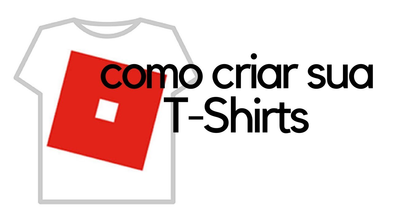 Como criar TShirt no Roblox ! YouTube