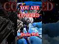 Psalm 91 | When Everything Fails, God Remains