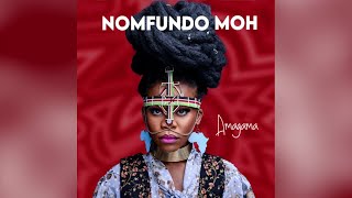 Nomfundo Moh - Phakade Lami ft. Sha Sha, Ami Faku (Extended Version)