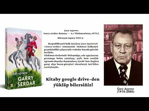 Çary Aşyrowy - Garry serdar Roman (PDF kitap türkmen elipbiýe )