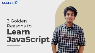 3 Golden Reasons to Learn Javascript in 2023 | SCALER #shorts screenshot 5