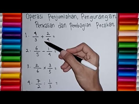 Belajar Matematika Kelas 4 SD - Penjumlahan, Pengurangan, Perkalian dan Pembagian Pecahan