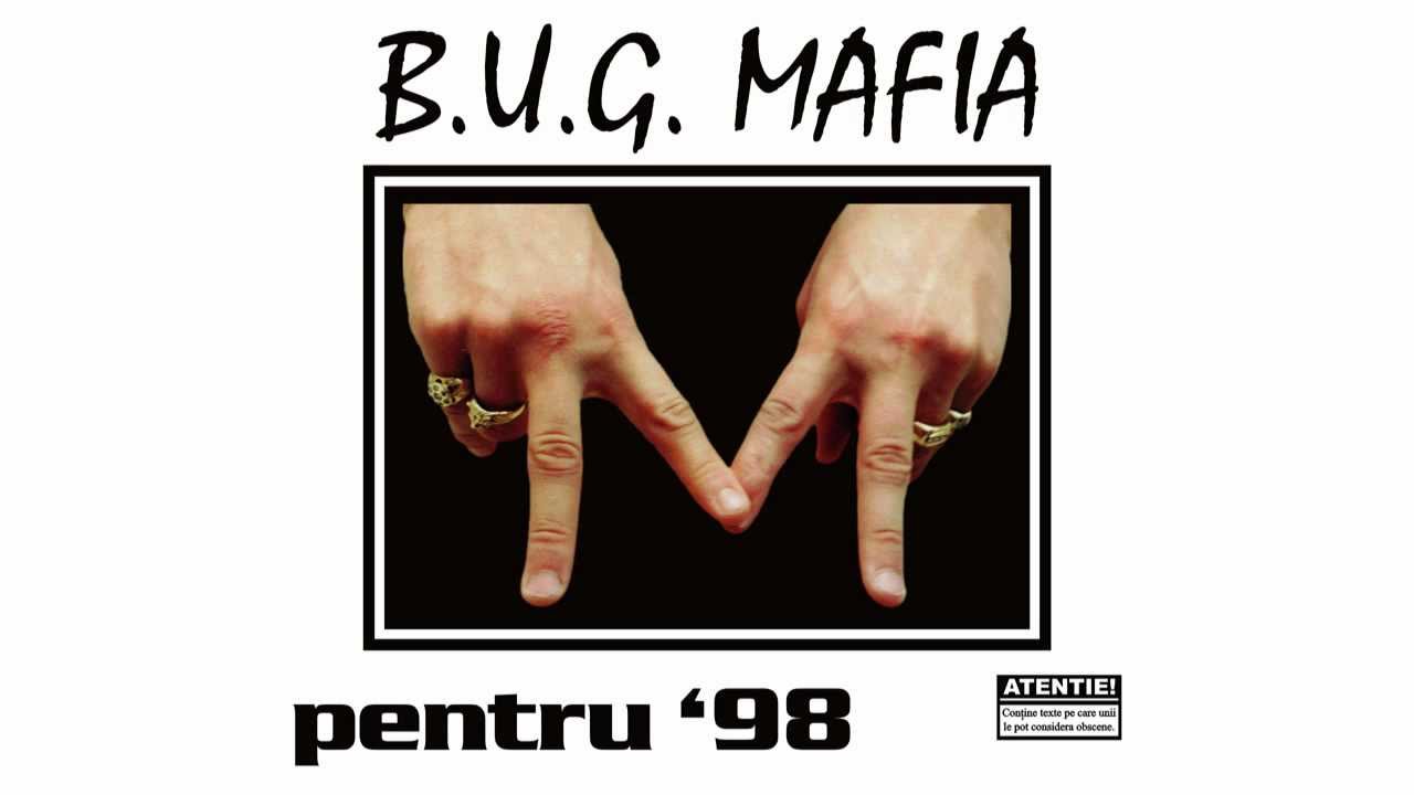B.U.G. Mafia - Pentru '98 (feat. July & Andreea) (Prod. Tata Vlad