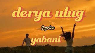 Derya Uluğ - Yabani