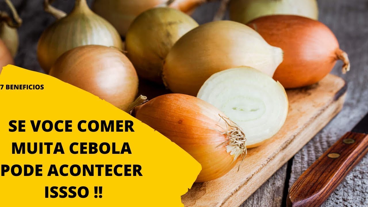 beneficios da cebola 7 motivos para comer cebola (os benefícios da cebola) YouTube