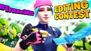 My Second Editing Contest! 😍 *CASH PRIZE* #Traxx3KEC