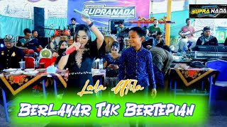 BERLAYAR TAK BERTEPIAN  ||  LALA ATILA  ||  SUPRA NADA INDONESIA ||  RBS AUDIO  || THE ROYAL ||