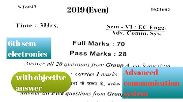 Advance Communication System 2019 || Electronics Engineering||6th Semester||Previous Year Question