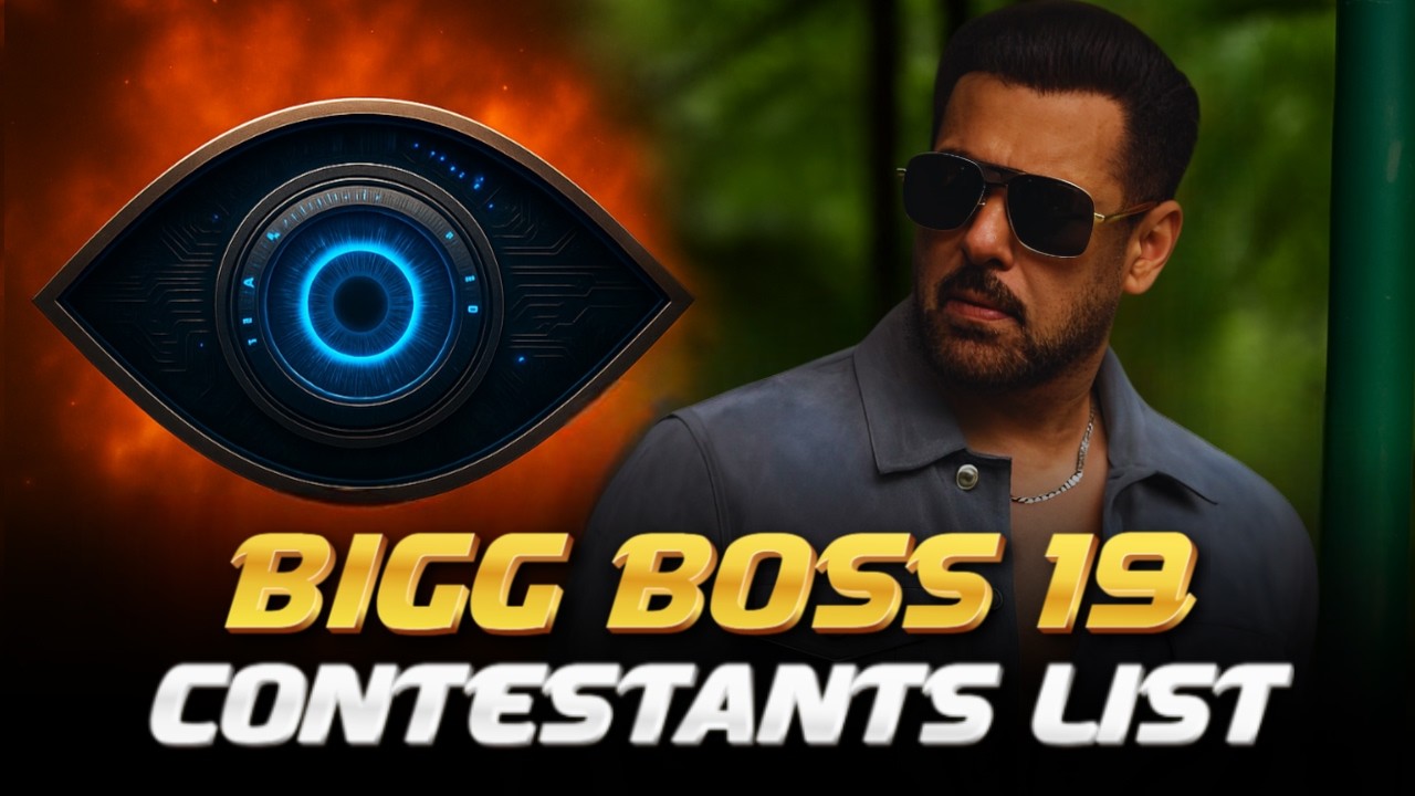 Bigg Boss 19 Full Contestants List Out! TV Stars & Shocking Entries Revealed | Salman Khan