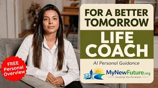 Life Coaching for a Better Tomorrow | AI Personal Guidance