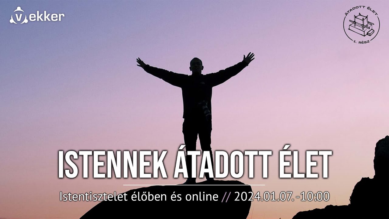 MIT JELENT ISTENNEK ÁTADOTT ÉLETET ÉLNI? - Fóris Tamás
