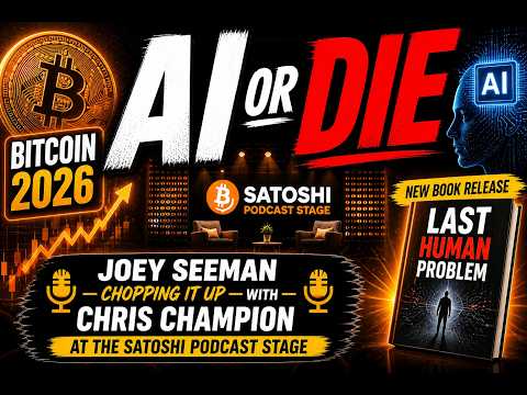 AI or Die: Finding Purpose When AI Runs the World. Joey Seeman at the Bitcoin2026 Satpshi Stage 4K