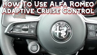 How To Use Alfa Romeo Adaptive Cruise Control