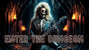 [Hair Metal] Enter the Dungeon | 80s Metal