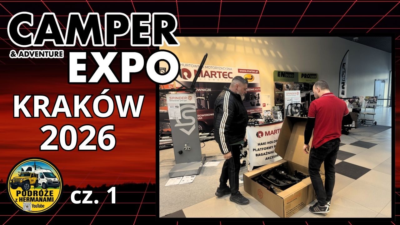 Camper & Adventure EXPO Kraków 2026 - dzień pierwszy
