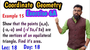 Show that the points (a a) (-a - a) and (- √3a √3a) are the vertices of an equilateral triangle