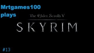 Skyrim  ep 13 'BUTT SHOT'