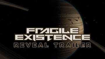 Fragile Existence - Reveal Trailer | Space RTS/4X/Fleet management