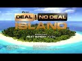 Deal or no deal island finale promo ad boston rob