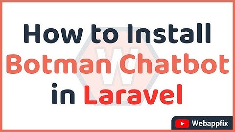 How to Install Botman Chatbot in Laravel | Laravel Botman Chatbot | Chatbots PHP Laravel Example