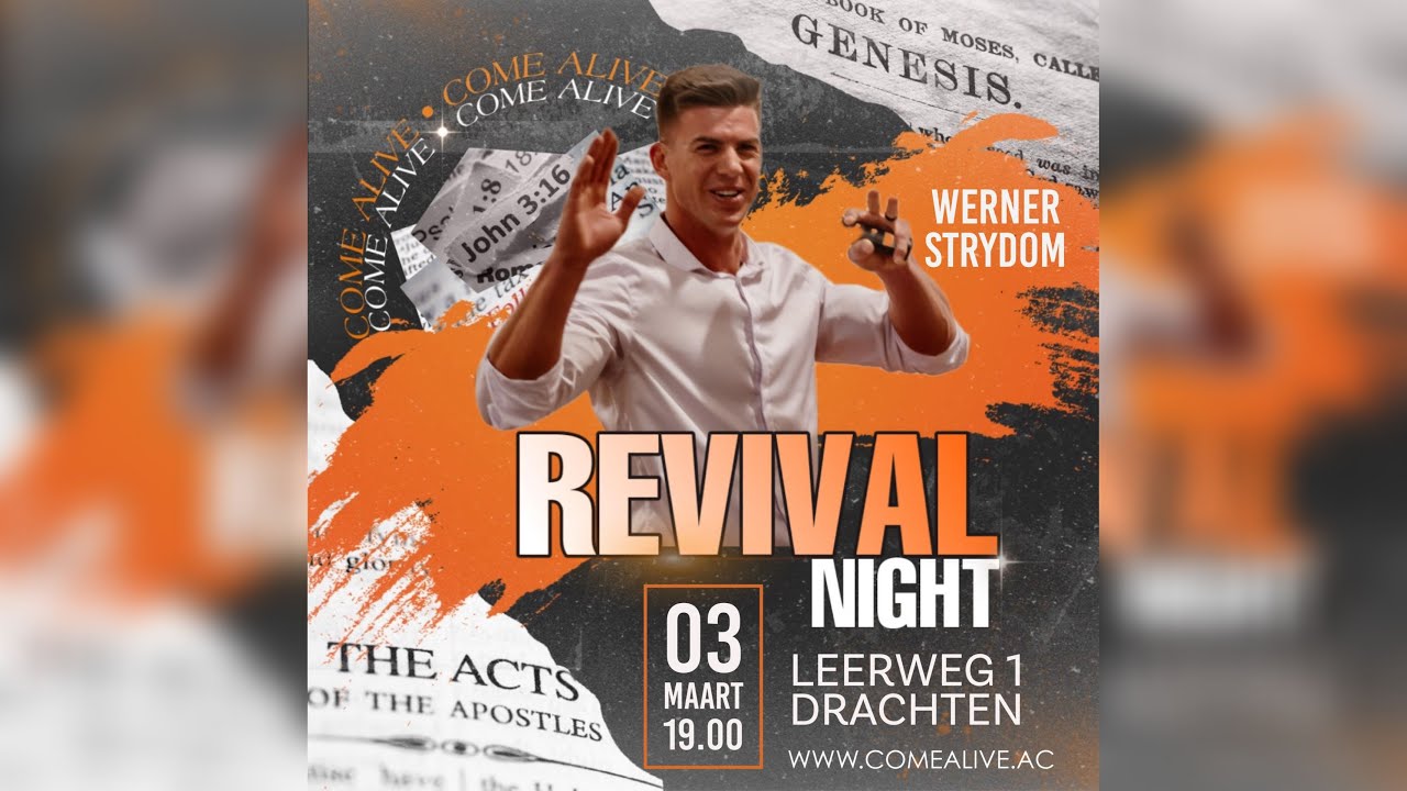 Revival night - 3 Maart 2024 -  Ev. Werner Strydom