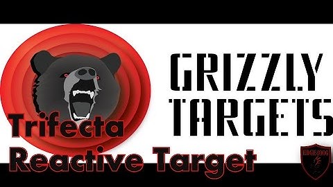 Grizzly Targets Trifecta Review
