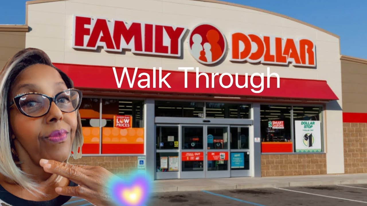 Family Dollar Walk Through 