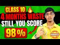 4 Months wasted 😱 Still You Score 98% in Class 10 Board Exam 😎 | exphub class 9 and 10
