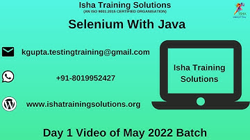 Selenium with Java Day 1 Video On 2nd May 2022. Call or whatsapp us on +91-8019952427 to Enroll
