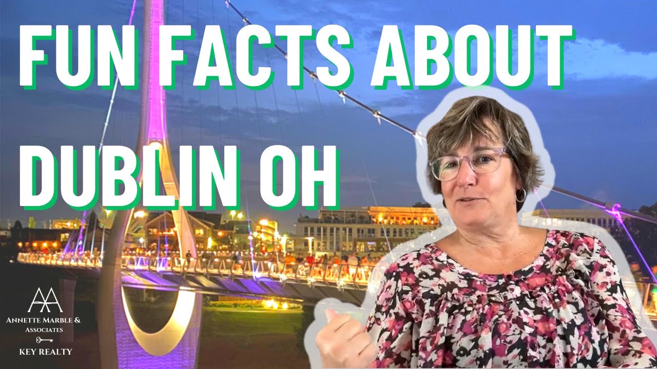 FUN FACTS ABOUT DUBLIN OHIO