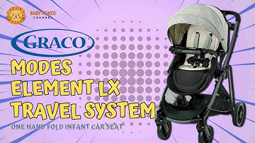 Graco Modes Element LX Travel System 👶 | Review !!