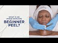 What is an image skincare beginner peel