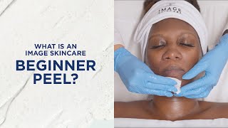 What is an IMAGE skincare beginner peel?