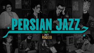 Persian Jazz 🎷 24/7 Live Radio • smooth jazz & lofi beats to relax, study & work to