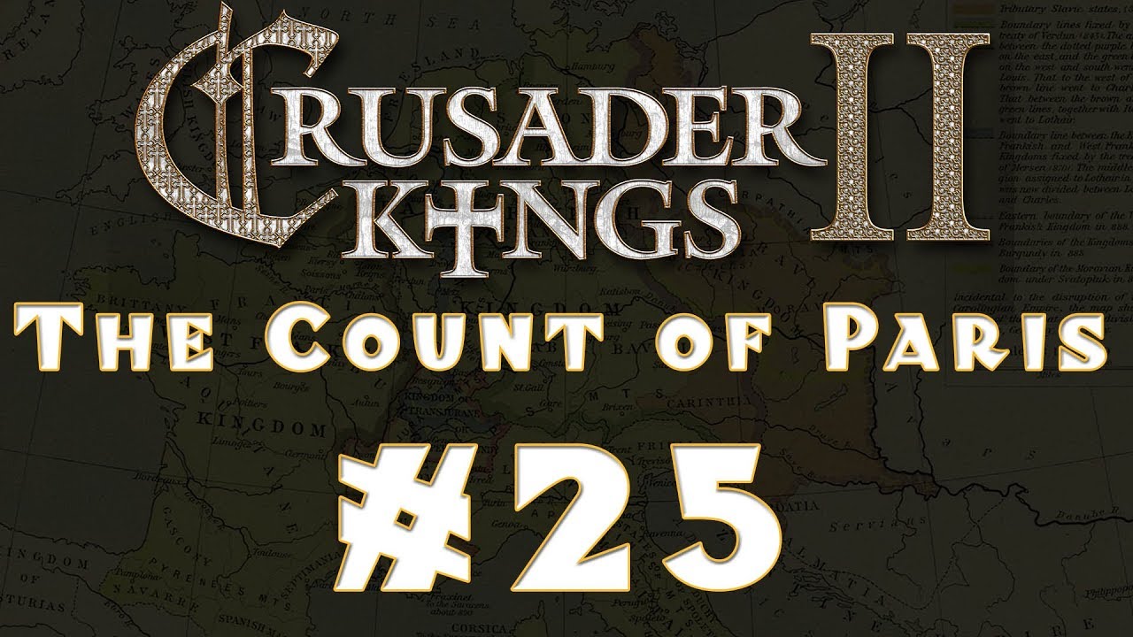 Let's Play: Crusader Kings II -- The Count of Paris -- Ep 25 official secrets