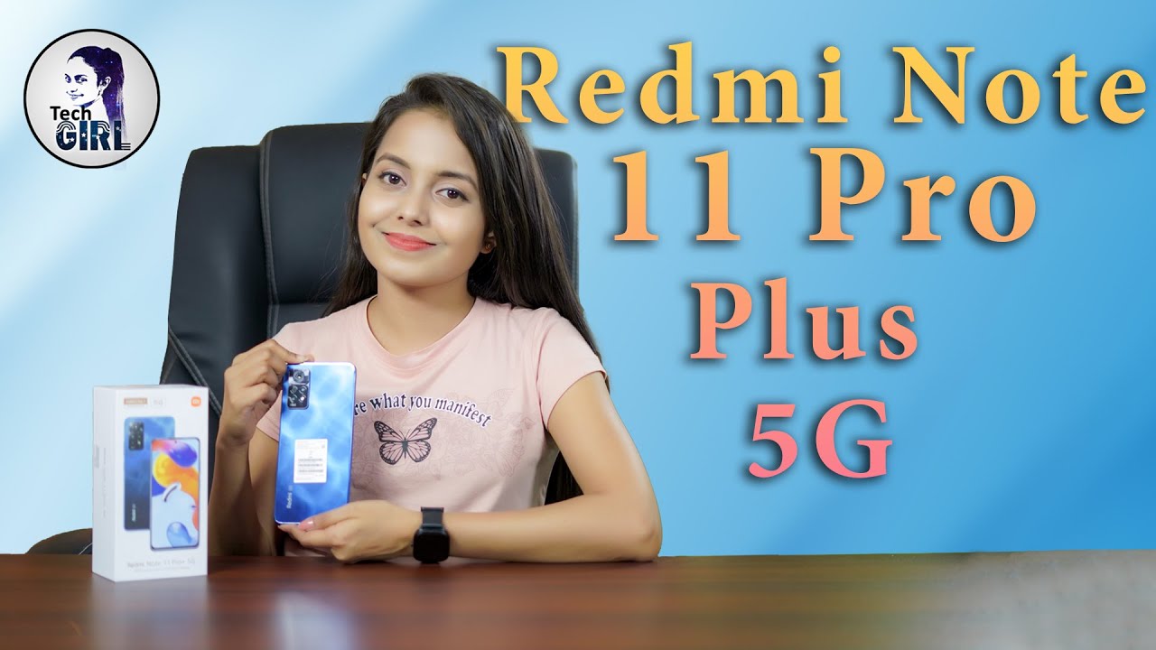 Redmi Note 11 Pro Plus 5G (Indian Version) Unboxing & Review in Sri ...