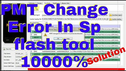 Sp flash tool PMT Change Error  problem Solution 1000000%OK