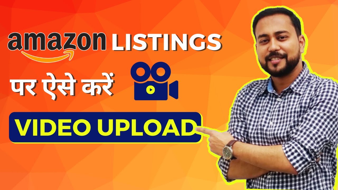 5 [SUPER SIMPLE] Steps To Upload Video on Amazon Listings [