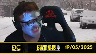 Programa do Diguinho   - 19/05/2025 #2