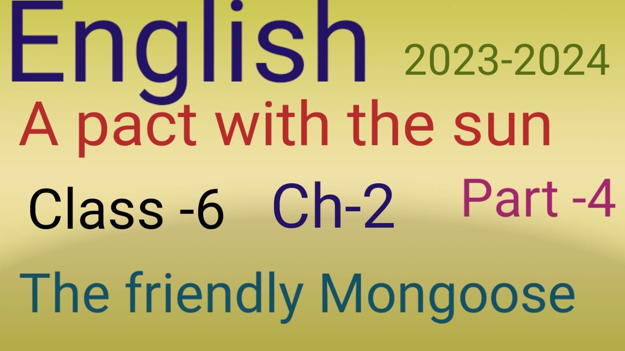 Ncert Solutions English class 6 Ch 2 The Friendly Mongoose Q And ncert-solutions-english-class-6-ch-2-the-friendly-mongoose-q-and