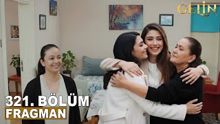 Gelin Dizisi 3. Sezon 321. Bölüm Fragmanı Silanin Si̇nsi̇ Plani