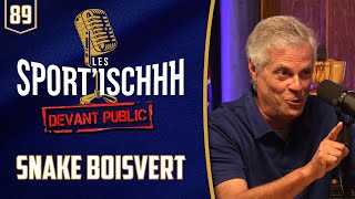 Les Sportischhh - Épisode 89 - Simon Snake Boisvert
