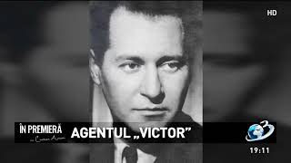 În Premieră. Agentul ”Victor”