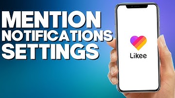 How to Turn Off Mention Notifications on Likee App